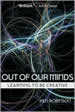 Out of our Minds by Ken Robinson: Book Cover