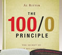 The 100/0 Principle with Free DVD